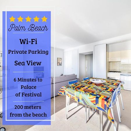 Palm Beach- Free Wifi- Parking- Sea View Cannes Exterior photo