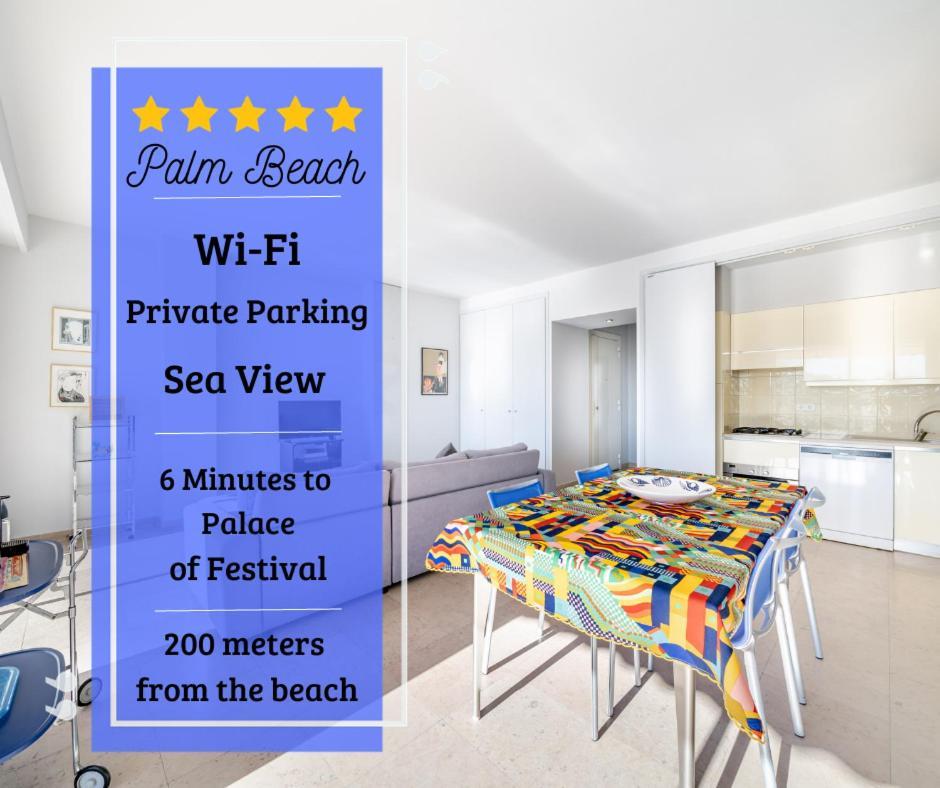 Palm Beach- Free Wifi- Parking- Sea View Cannes Exterior photo